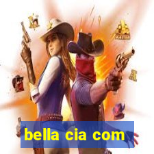 bella cia com